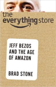 The Everything Store: Jeff Bezos and the Age of Amazon